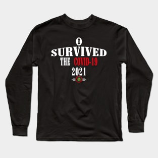 I Survived The Corona Virus 2021 Newest Long Sleeve T-Shirt